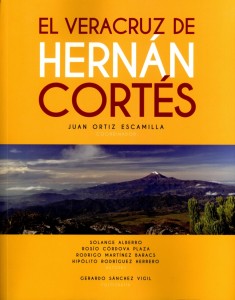 El Veracruz de Hernán Cortés